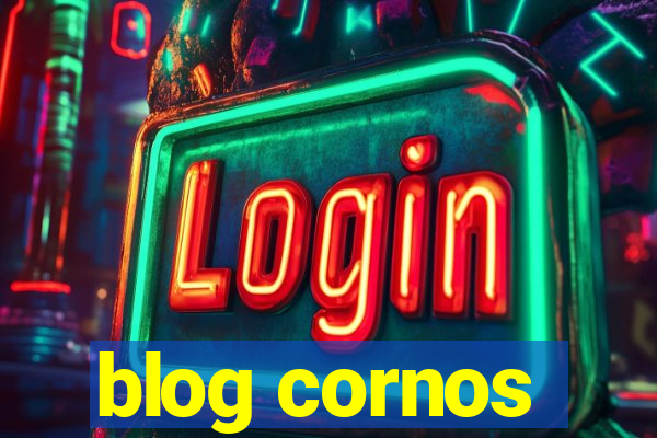 blog cornos